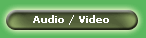 Audio / Video 